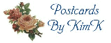 Postcards By KimK